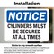 Signmission Cylinders Must Be Secured At All Times, 14 in W x Rectangle, Vinyl Decal OS-2PACK-NS-D-1014-L-15387 - alternate 5